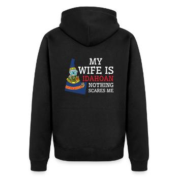 Nothing Scares Me Idahoan Wife Idaho - Unisex Premium Organic Zip Hoodie - black - Back - Nico (187cm)