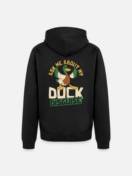 Ask Me About My Duck Disguise Duck Lover Rubber - Unisex Premium Organic Zip Hoodie - black