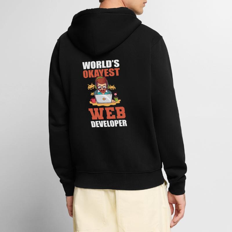 Worlds Okayest Web Developer Programmer Veste à capuche bio Premium Unisexe