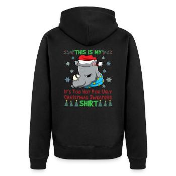 This Is My It's Too Hot For Ugly Christmas Sweater - Unisex Premium Organic Zip Hoodie - black - Back - Nico (187cm)