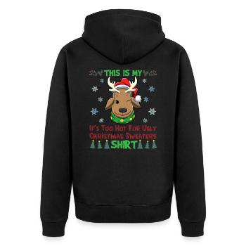 This Is My It's Too Hot For Ugly Christmas Sweater - Unisex Premium Organic Zip Hoodie - black - Back - Nico (187cm)