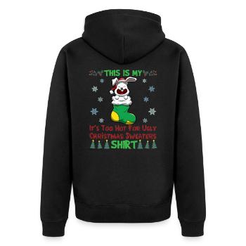 This Is My It's Too Hot For Ugly Christmas Sweater - Unisex Premium Organic Zip Hoodie - black - Back - Nico (187cm)