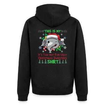 This Is My It's Too Hot For Ugly Christmas Sweater - Unisex Premium Organic Zip Hoodie - black - Back - Nico (187cm)