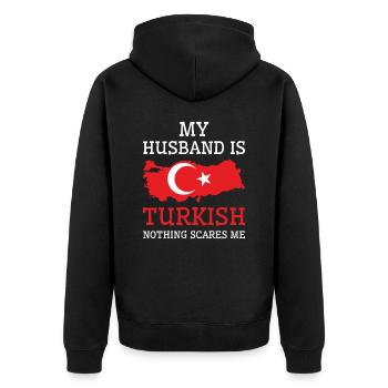 Nothing Scares Me Turkish Husband Turkey - Unisex Premium Organic Zip Hoodie - black - Back - Nico (187cm)