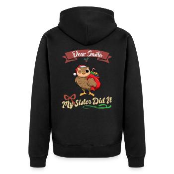 Cher Père Noël Ma sœur l’a fait frères et sœurs Noël - Veste à capuche bio Premium Unisexe - noir - Dos - Nico (187cm)