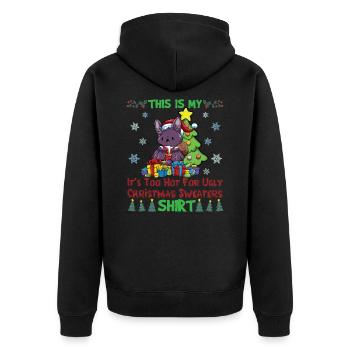 This Is My It's Too Hot For Ugly Christmas Sweater - Unisex Premium Organic Zip Hoodie - black - Back - Nico (187cm)