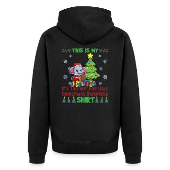 This Is My It's Too Hot For Ugly Christmas Sweater - Unisex Premium Organic Zip Hoodie - black - Back - Nico (187cm)