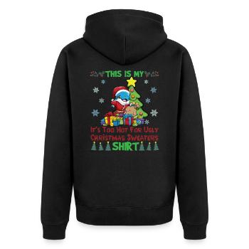 This Is My It's Too Hot For Ugly Christmas Sweater - Unisex Premium Organic Zip Hoodie - black - Back - Nico (187cm)