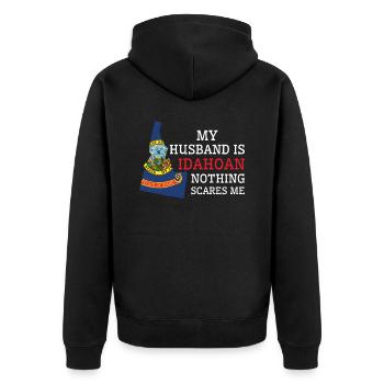 Nothing Scares Me Idahoan Husband Idaho - Unisex Premium Organic Zip Hoodie - black - Back - Nico (187cm)