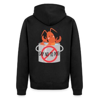 Say No To Pot Funny Lobster Festival Cute Seafood - Unisex Premium Organic Zip Hoodie - black - Back - Nico (187cm)