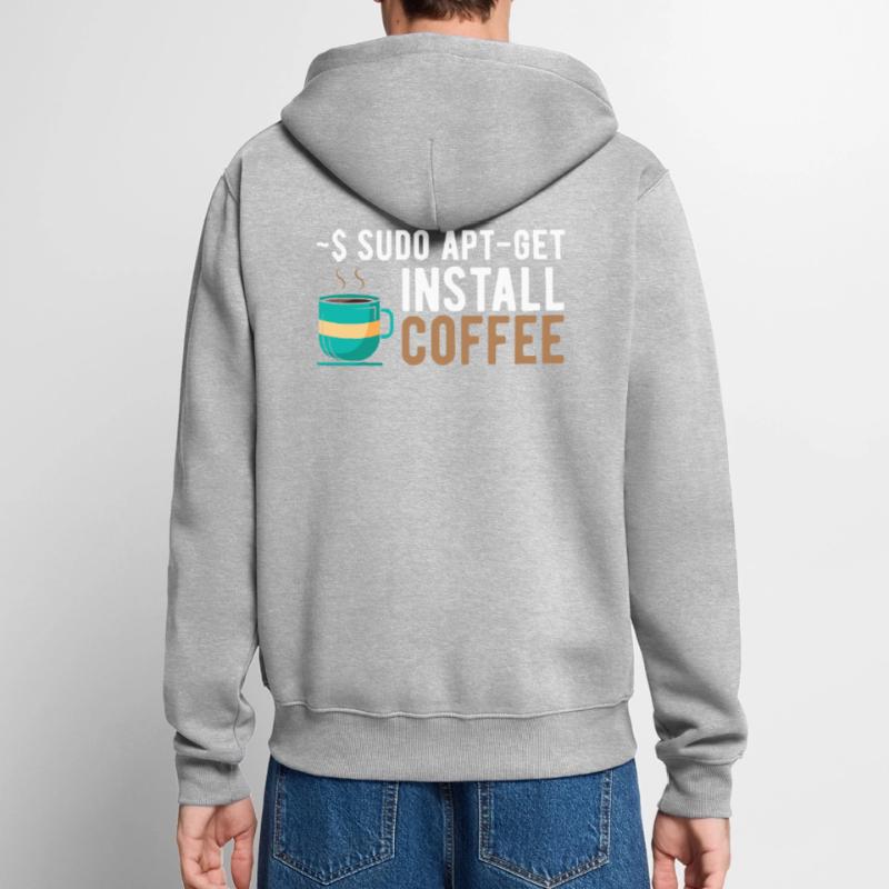 ~$ sudo apt-get install coffee Linux Programmer Unisex Premium Organic Zip Hoodie