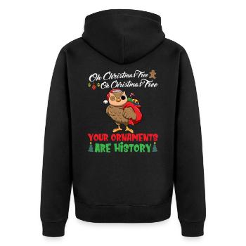 Oh Christmas Tree Your Ornaments Are History - Unisex Premium Organic Zip Hoodie - black - Back - Nico (187cm)