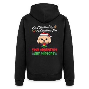 Oh Christmas Tree Your Ornaments Are History - Unisex Premium Organic Zip Hoodie - black - Back - Nico (187cm)