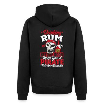 Drinking Rum Before Noon Makes You A Pirate - Unisex Premium Organic Zip Hoodie - black - Back - Nico (187cm)