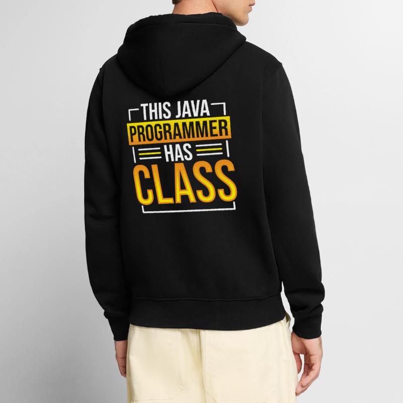 This Java Programmer has Class Programming Coding Unisex Premium Bio Zip Hoodie