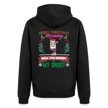 Merry Christmas Mommy And Will You Merry My Daddy - Unisex Premium Bio Zip Hoodie - Schwarz - Hinten - Nico (187cm)