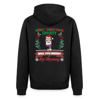 Merry Christmas Daddy And Will You Merry My Mommy - Unisex Premium Bio Zip Hoodie - Schwarz - Hinten - Nico (187cm)