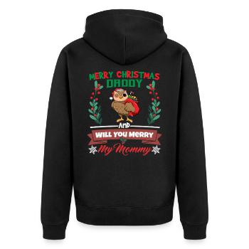 Merry Christmas Daddy And Will You Merry My Mommy - Unisex Premium Bio Zip Hoodie - Schwarz - Hinten - Nico (187cm)