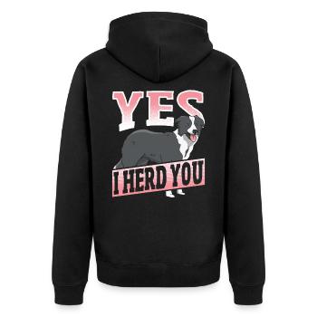 Border Collie I Herd You - Unisex Premium Organic Zip Hoodie - black - Back - Nico (187cm)