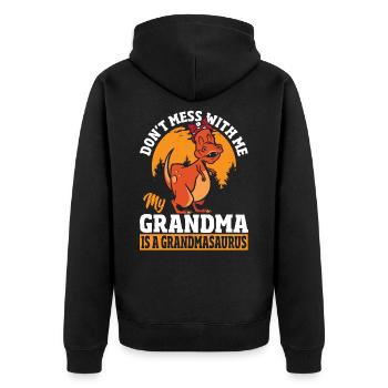 Don’t Mess With Me My Grandma Is a Grandmasaurus - Unisex Premium Organic Zip Hoodie - black - Back - Nico (187cm)