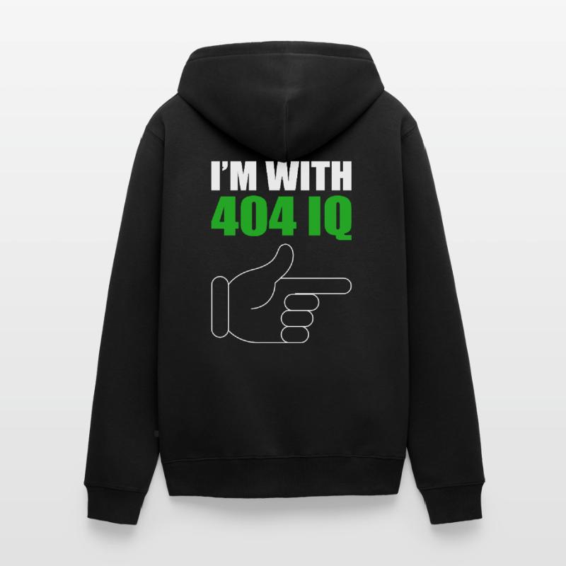 I'm with Stupid 404 Error Programmer Coding Unisex Premium Bio Zip Hoodie