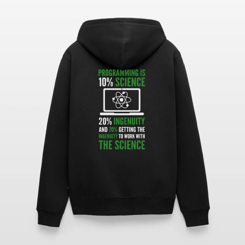 Programming is Science Computer Developer Coding Unisex Premium Bio Zip Hoodie