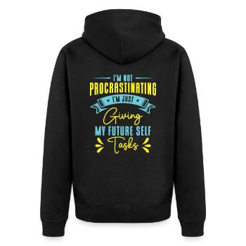 Aufschiebende Aufgaben Prokrastinierer Arbeit - Unisex Premium Bio Zip Hoodie - Schwarz - Hinten - Nico (187cm)