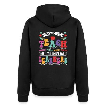ESL Teacher English Multilingual Dual Language - Unisex Premium Organic Zip Hoodie - black - Back - Nico (187cm)