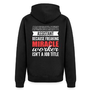 L’assistant administratif faiseur de miracles n’est pas un - Veste à capuche bio Premium Unisexe - noir - Dos - Nico (187cm)