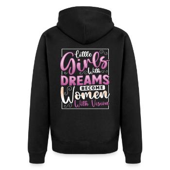 Les filles qui rêvent deviennent des femmes visionnaires - Veste à capuche bio Premium Unisexe - noir - Dos - Nico (187cm)