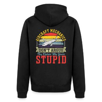 Aircraft Mechanics Don't Argue Aviation Mechanic - Unisex Premium Organic Zip Hoodie - black - Back - Nico (187cm)