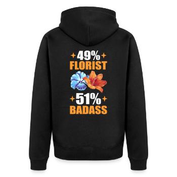 49% Florist 51% Badass Floristry Floral Flower - Unisex Premium Bio Zip Hoodie - Schwarz - Hinten - Nico (187cm)