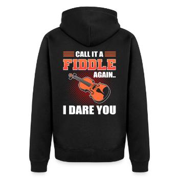 Call It A Fiddle Again I Dare You Violinist - Unisex Premium Organic Zip Hoodie - black - Back - Nico (187cm)