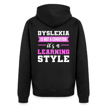Dyslexia Is A Learning Style Dyslexia Awareness - Unisex Premium Bio Zip Hoodie - Schwarz - Hinten - Nico (187cm)