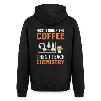D’abord je bois du café puis j’enseigne la chimie - Veste à capuche bio Premium Unisexe - noir - Dos - Nico (187cm)