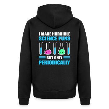 Science Puns Periodically Chemistry Teacher - Unisex Premium Bio Zip Hoodie - Schwarz - Hinten - Nico (187cm)