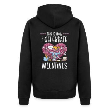 Valentines Day Celebration for Moms Workers - Unisex Premium Organic Zip Hoodie - black - Back - Nico (187cm)
