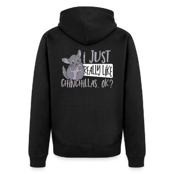 I Just Really Like Chinchillas, Ok? Chinchilla Mom - Unisex Premium Bio Zip Hoodie - Schwarz - Hinten - Nico (187cm)