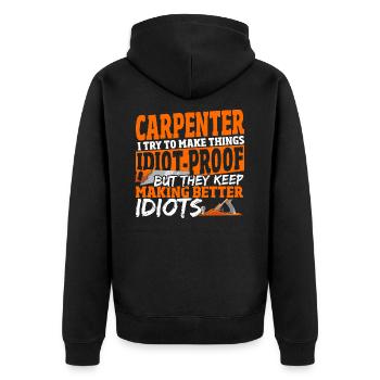Charpentier J’essaie de rendre les choses à l’épreuve des idiots - Veste à capuche bio Premium Unisexe - noir - Dos - Nico (187cm)