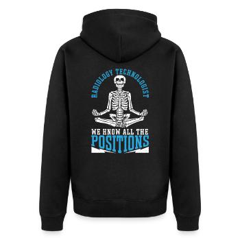 Radiology Technologist We Know All The Positions - Unisex Premium Bio Zip Hoodie - Schwarz - Hinten - Nico (187cm)