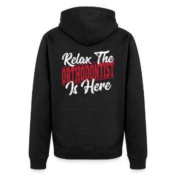 Relax The Orthodontist Is Here Orthodontists - Unisex Premium Organic Zip Hoodie - black - Back - Nico (187cm)