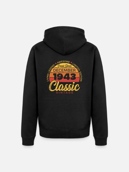 80th-bday, great-since-1943, 1943, 80, April, - Unisex Premium Organic Zip Hoodie - black