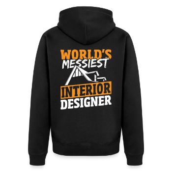 World's Messiest Interior Designer Interior Design - Unisex Premium Bio Zip Hoodie - Schwarz - Hinten - Nico (187cm)