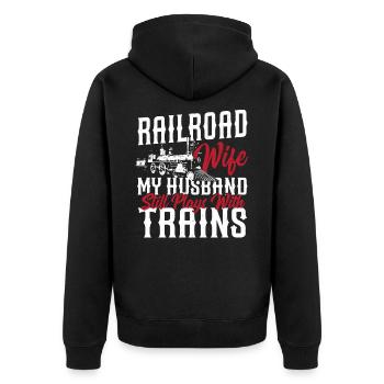 Railroad Wife My Husband Still Plays With Trains - Unisex Premium Bio Zip Hoodie - Schwarz - Hinten - Nico (187cm)