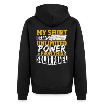 My Shirt Draws Unlimited Power From This Solar - Unisex Premium Bio Zip Hoodie - Schwarz - Hinten - Nico (187cm)