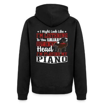 In My Head I’m Playing My Piano Piano Player - Unisex Premium Organic Zip Hoodie - black - Back - Nico (187cm)