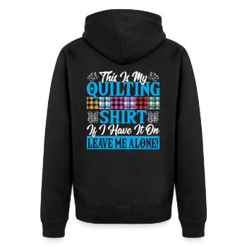 This Is My Quilting Shirt Sewer Stitching Quilter - Unisex Premium Organic Zip Hoodie - black - Back - Nico (187cm)