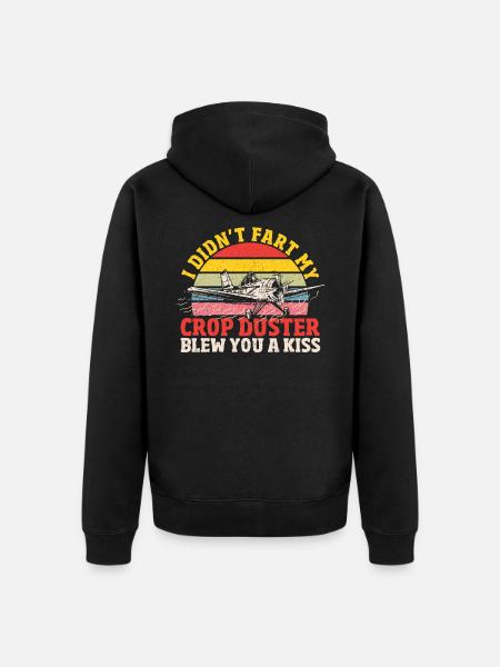 I Didn't Fart My Crop Duster Blew You A Kiss Crop - Unisex Premium Organic Zip Hoodie - black