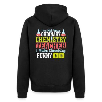 I Make Chemistry Funny Chemistry Teacher Science - Unisex Premium Bio Zip Hoodie - Schwarz - Hinten - Nico (187cm)