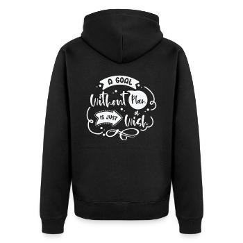 Goal Plan Wisdom Quotes Typography Life Quotes - Unisex Premium Organic Zip Hoodie - black - Back - Nico (187cm)